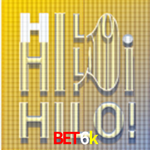 Bonus Features bet6k